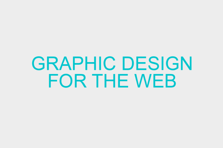 Graphic Design for the web