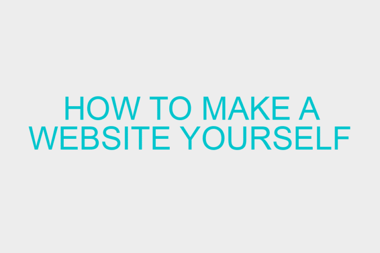 How to make a website yourself