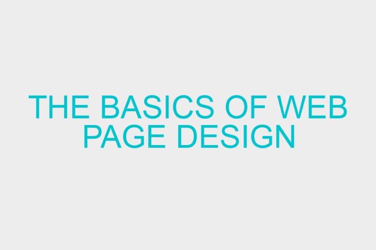 The basics of web page design