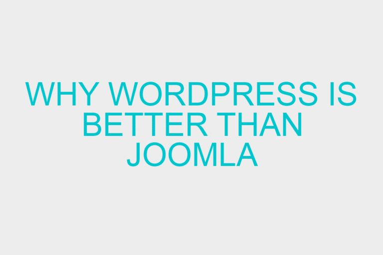 Why WordPress is better than Joomla