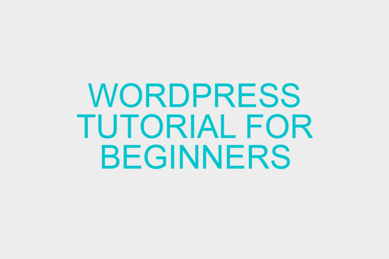 WordPress Tutorial for Beginners